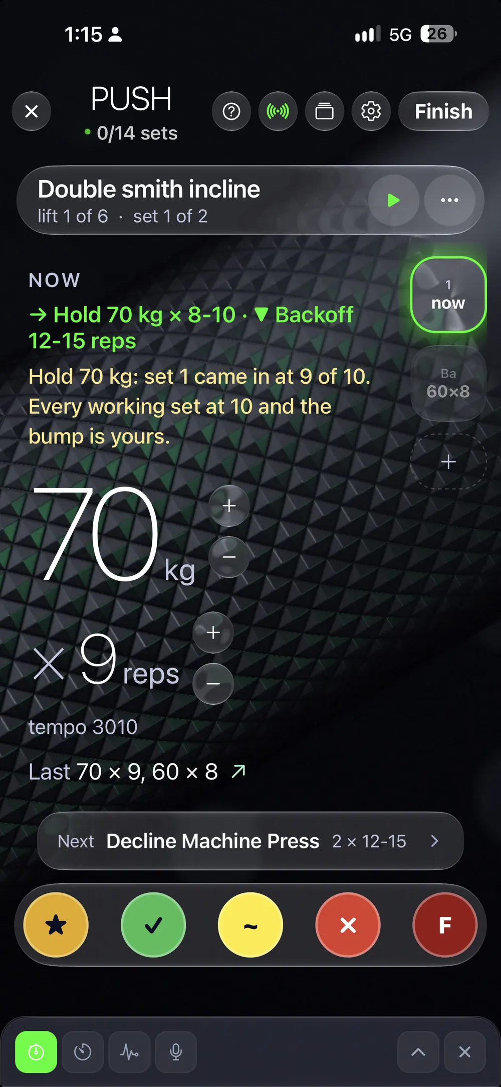A set logged mid-workout, with the arrow showing room to add weight