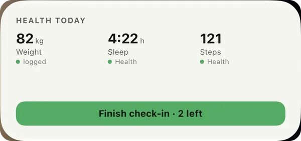 Health widget — weight, sleep and steps, and the check-in still open, on this workout screen