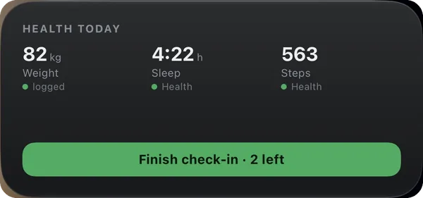 Health widget — weight, sleep and steps, and the check-in still open, on this workout screen